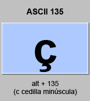 codigo ascii 135 - Letra c cedilla minúscula 