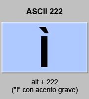 codigo ascii 222 - Letra I mayúscula con acento grave 